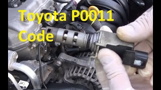 Causes and Fixes Toyota P0011 Code “A” Camshaft Position – Timing Over-Advanced or System