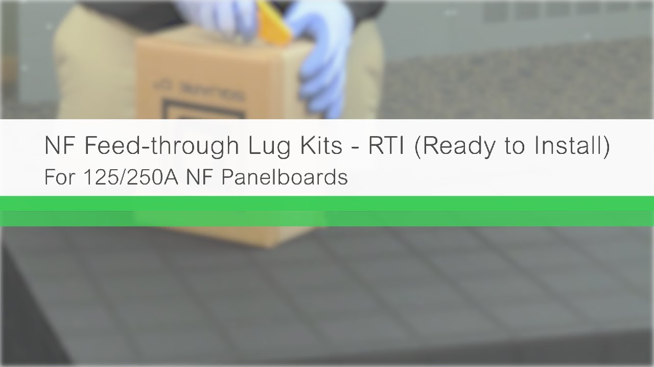 NF Feed-through Lug Kits (1 of 2): 125 and 250A
