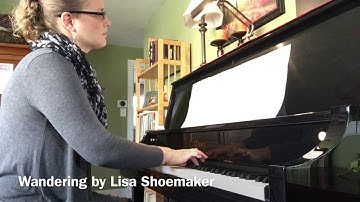 Lisa Shoemaker - Wandering - Composers Community