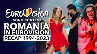 🇷🇴 Romania in Eurovision Song Contest (1994 - 2023 | RECAP România la Eurovision)