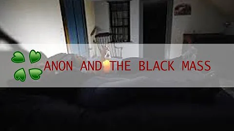 Anon and the Black Mass | 4Chan /x/ Greentext