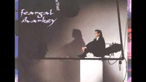Feargal Sharkey - You Little Thief