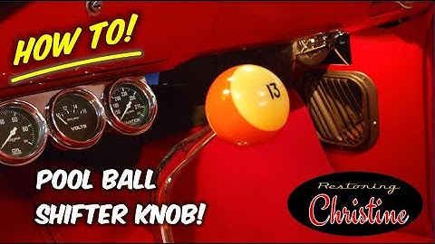 How To!  Turning a Pool Ball into a Shift Knob!
