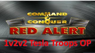 Command and Conquer Red Alert 1v2v2 (Tesla Troops are OP)