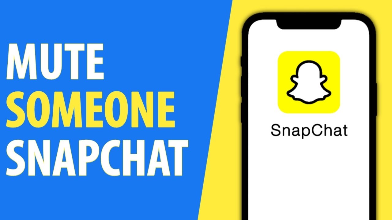 How to Mute Someone on Snapchat 2022