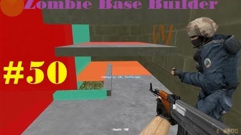 Counter-Strike 1.6: Zombie Base Builder #50 - Using Spawn, Tunnels, Multi-entrance bases