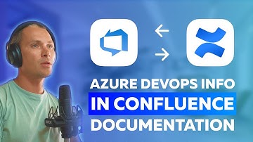 Level up agile & DevOps practices DevOps Azure DevOps Confluence integration