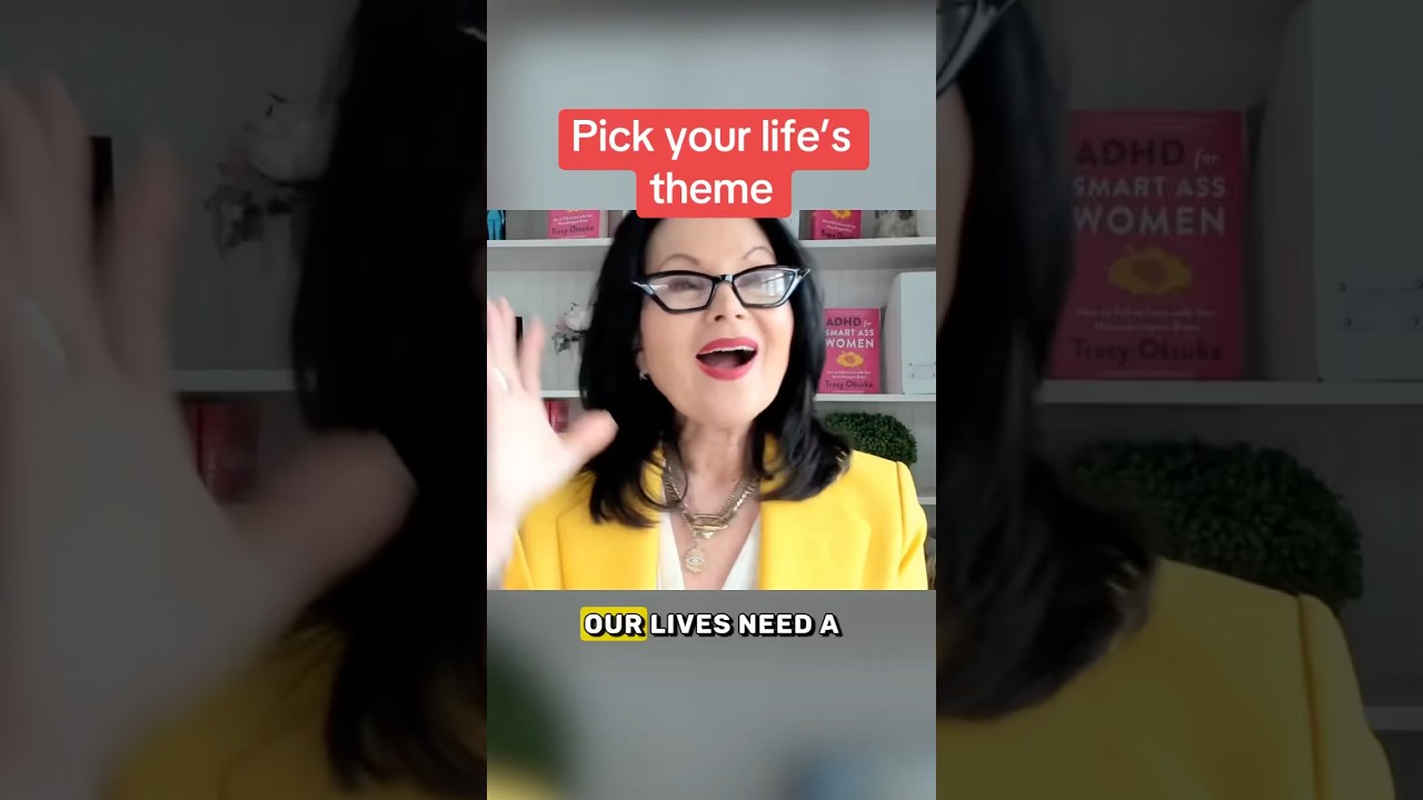 Pick your life’s theme