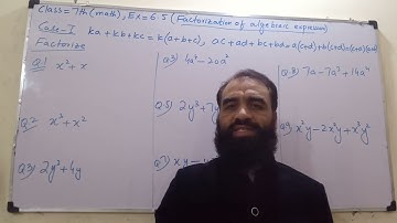 class 7th(math),ex=6.5(complete), factorization of algebraic expressions,IMCB, Federal schools
