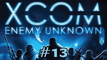 XCOM: Enemy Unknown Ep. 13 - Capturing a Muton