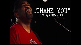 Mary Mary "Thank You" Bass Cover featuring Andrew Gouche chords