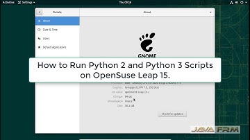 How to Run Python in OpenSuse Leap 15 | Python in OpenSuse Linux
