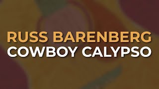 Russ Barenberg - Cowboy Calypso (Official Audio)