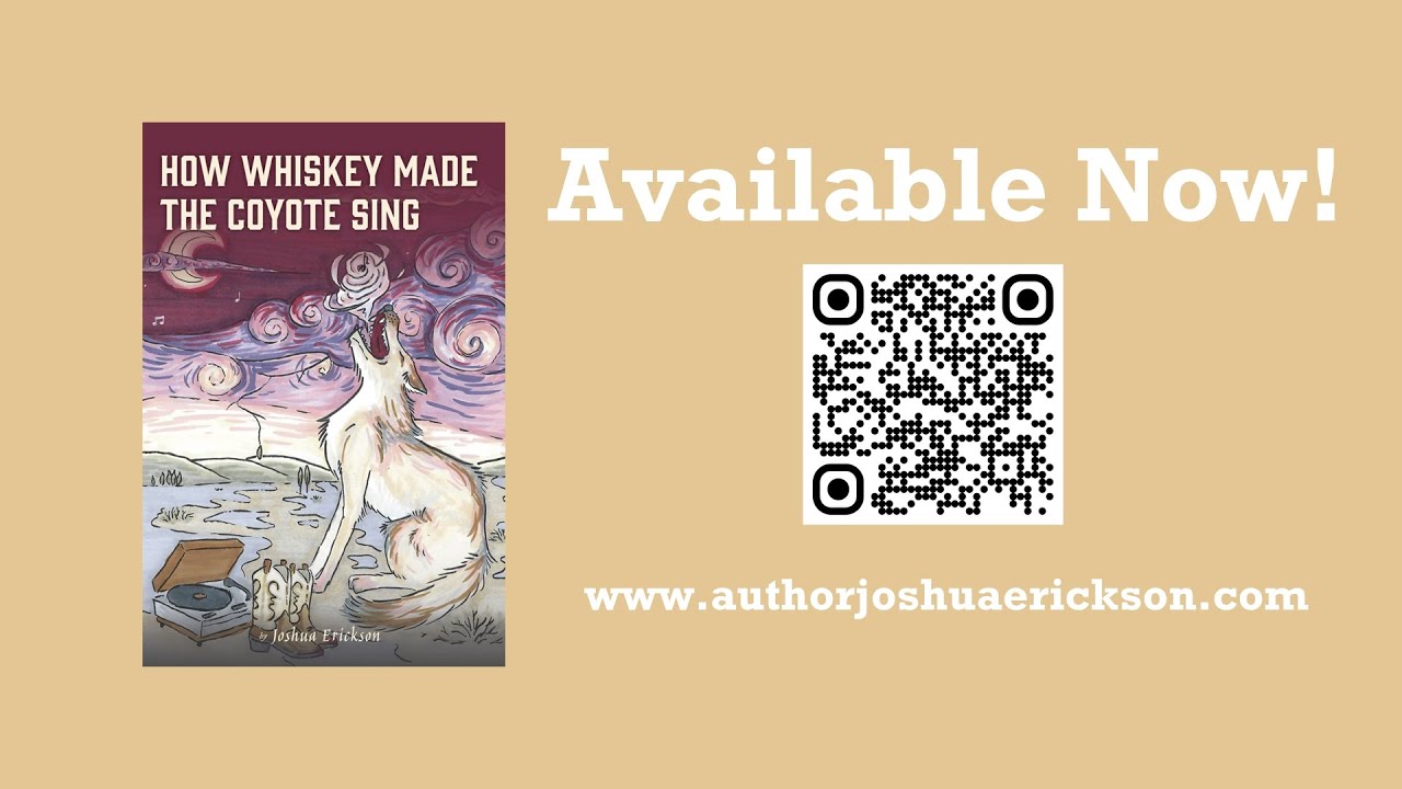 How Whiskey Made the Coyote Sing: Trailer