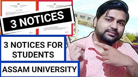 3 official notices published for students || Assam University || Pranoy Roy