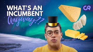What does Incumbent Mean?