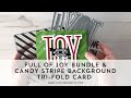 Festive Full of Joy Tri-fold card