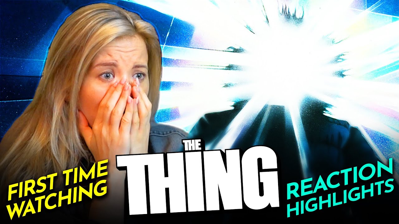 Mia creeped out by THE THING (1982) Movie Reaction FIRST TIME WATCHING
