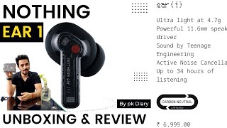 Nothing Ear 1 Unboxing | Review | 2022 | Should you buy or not ?