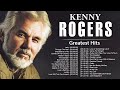 Greatest Hits Kenny Rogers Songs Of All Time - The Best Country Songs Of Kenny Rogers Playlist Ever