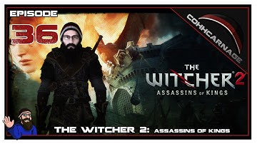 CohhCarnage Plays The Witcher 2: Assassins Of Kings (Mature Content) - Episode 36
