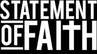 STATEMENT OF FAITH