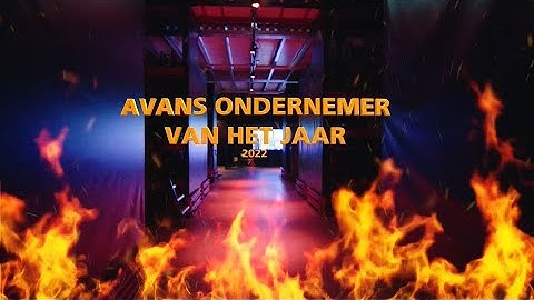 Avans  Ondernemer van het jaar 2022  aftermovie