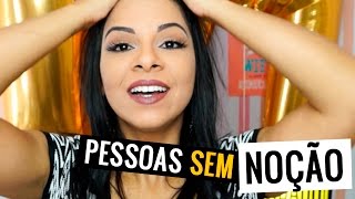 Babados da Vida PESSOAS SEM NOÇÃO + Quero participar da festa de 1 ...