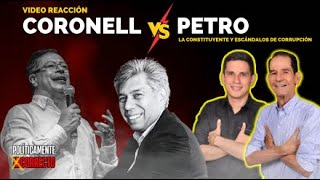 ⚠️🇨🇴ENTREVISTA: PETRO Vs CORONELL SOBRE LA CONSTITUYENTE Y ESCÁNDALOS DE CORRUPCIÓN