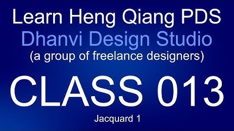 Heng Qiang Class 013 (Jacquard 1)