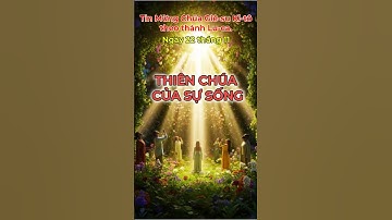 Mới: Tin Mừng ngày 22/11/2025 Thiên Chúa Của Kẻ sống! | God of the Living