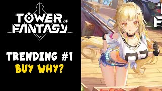 Trending #1 Tower of Fantasy... But Why?