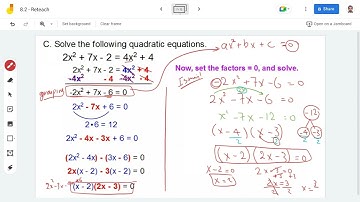 Lesson 8.2 Solving Equations by Factoring ax2 + bx + c (Part 2)