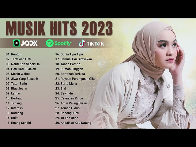 Lagu Pop Indonesia Terbaru 2024 - Lagu Pop Terbaru 2024 TikTok Viral - Spotify, Tiktok, Joox, Resso class=