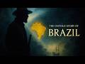 How Brazil Took Over a Continent: The Shocking Truth Behind South America’s Largest Nation