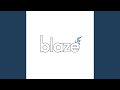 blaze