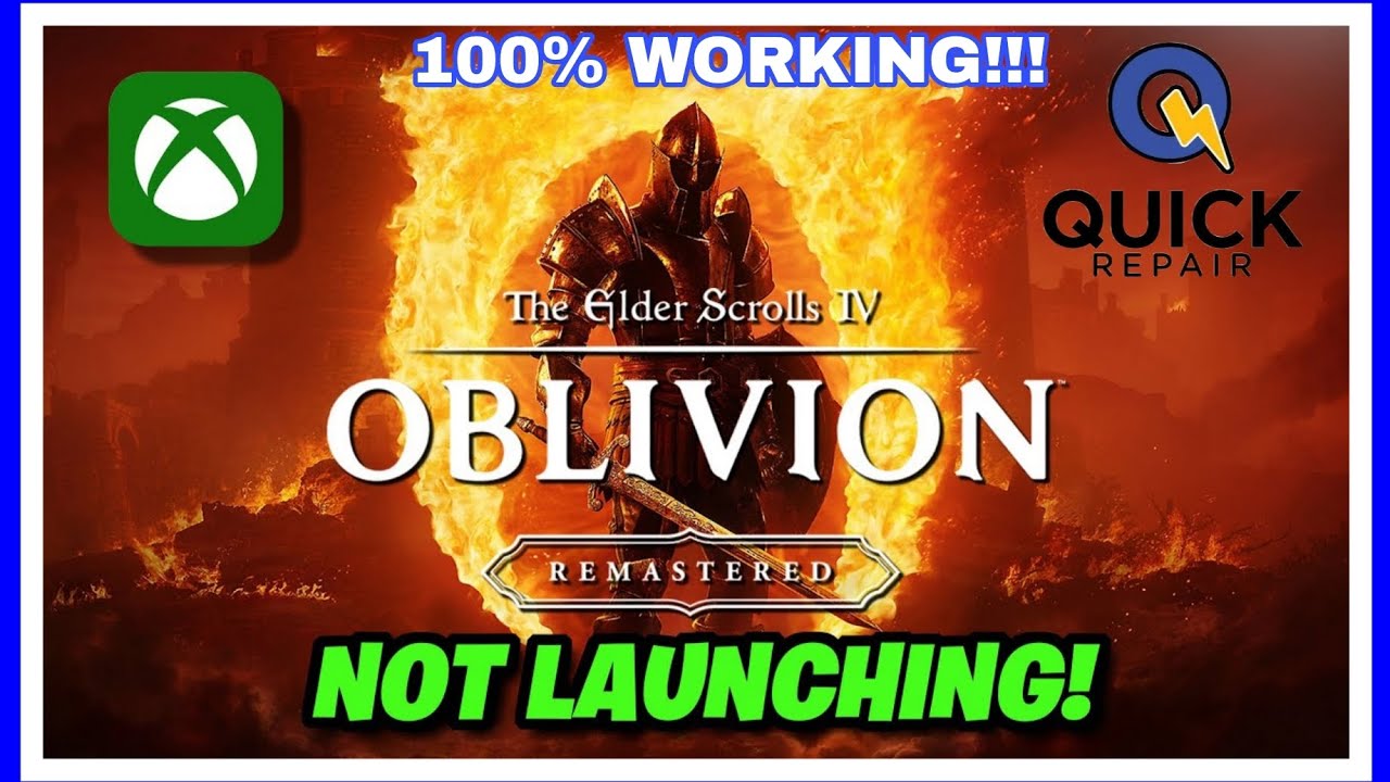 How to Fix The Elder Scrolls IV Oblivion Remastered Not Launching From ...