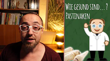 Was ist gesünder Möhren oder Pastinaken?