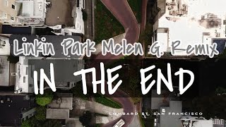 In The End-Mellen G Remix Music Video (U.S.A. By Drone 4K)