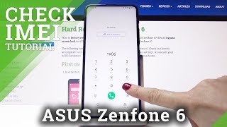 How to Find IMEI and Serial Number in ASUS Zenfone 6 – IMEI & Serial Number  Checkup