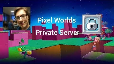 Pixel World Private Server