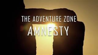 The Adventure Zone: Amnesty - Live Action Trailer