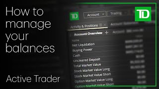 How to manage your balances in TD Active Trader