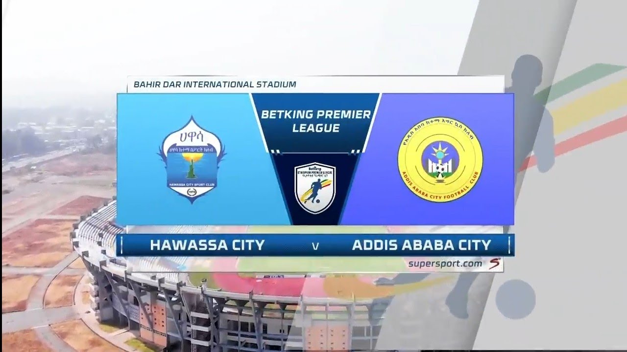 EPL | Hawassa Kenema vs Addis Ababa City | Highlights