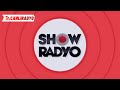 Show Radyo Canlı Yayın 🔴 Online Radyo Dinle - TÜRKİYE