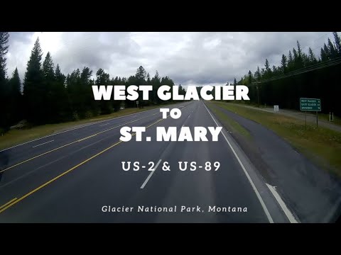 Driving Montana: West Glacier to St. Mary Lake in 15 Minutes! (US-2, US-89)