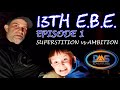 13th Ever Backpacking Endeavor: Episode 1 - Superstition vs Ambition