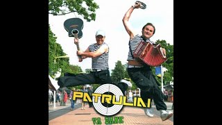 Patruliai - Vartai Į Laisvę