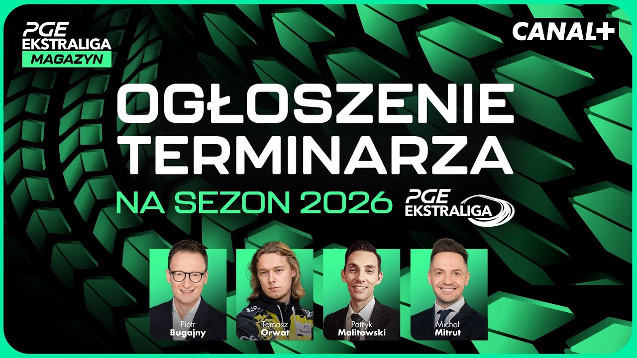 OGŁASZAMY TERMINARZ PGE EKSTRALIGI NA SEZON 2026 | MAGAZYN PGE EKSTRALIGI