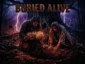 BURIED ALIVE :